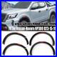 6pcs For Nissan Navara D23 Np300 2015-2020 Wheel Arches Fender Flares Body Kit