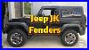 Remove And Install Jeep Jk Fenders